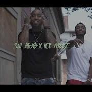 S U I Jojo Working With The Feds Feat Icemeez