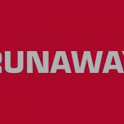 Runaway The Blaze