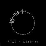 Ajay Sickick Who Needs Keyboards Anyway Remix Ajay