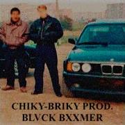 Chiky Briky Prod