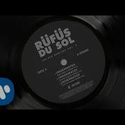 Rüfüs Du Sol Underwater Yotto S Dawn Remix