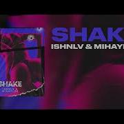 Mihaylov Shake