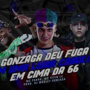 Mc Fahah Fuga Com A Loira Cabulosa