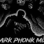 Music Dark Phonk