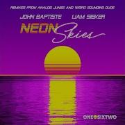 Neon Sunset Weird Sounding Dude Remix John Baptiste Liam Sieker