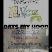 Dats My Hood Feat Matt Blaque Manny Pederico Chance Young