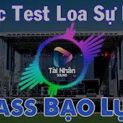 Nhạc Test Loa