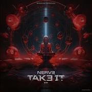 Take It Original Mix Nerv3