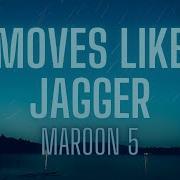 Maroon 5 Moves Like Jagger Lyrics Ft Christina Aguilera Avgvibe