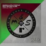 Spiritual Thing Extended Mix Marvin Aloys Pvssycat Dj Roland Clark