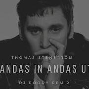 Andas In Andas Ut Thomas Stenström Remix