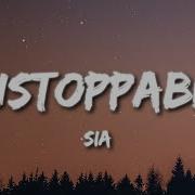 Sia Unstoppable Lyrics Pizza Music