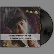 Miara Mihira Poopy Nudacy Records