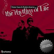 The Rhythm Of Life Acapella Rober Gaez Ruben Alvarez