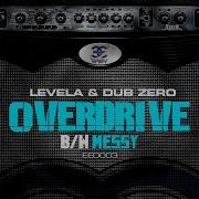 Overdrive Levela Dub Zero Припев