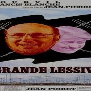 La Grande Lessive La Grande Lessive Bourvil