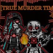 True Murder Time Trio