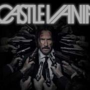 Le Castle Vania John Wick Mode John Wick Chapter 2 Club Scene Music Official