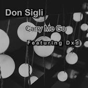 Don Sigli Blame Me Not Feat Dxd