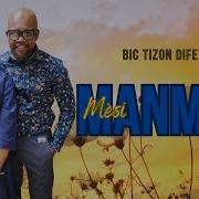 Bic Tizon Dife Mèsi Manman Feat F Mack