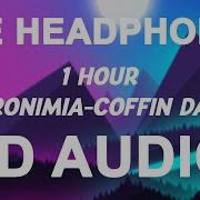 Coffin Dance 8D Audio