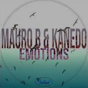 Mauro B Kanedo Emotions