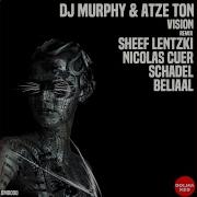 Dj Murphy Vision Sheef Lentzki Remix