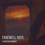 Farewell Rays