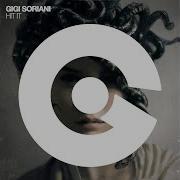 Hit It Radio Edit Gigi Soriani