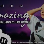 Inna Amazing Remix 2021