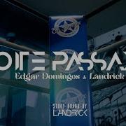 Edgar Domingos Landrick Noite Passada