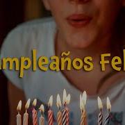 Cumpleanos Feliz Song In Spanish Karaoke