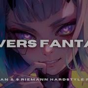Manian Ravers Fantasy Vaskan S Riemann Hardstyle Remix