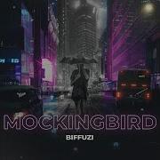 Mockingbird Biffuzi