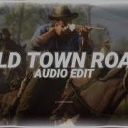 Old Town Road Edit Audio