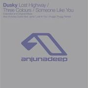 Dusky Lost Highway Extended Mix