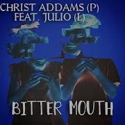 Bitter Mouth Christ Addams