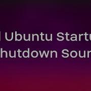 Ubuntu Shutdown Sound