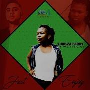 Just Enjoy Feat Mr G Mr Jozzers Radio Edit Thabza Berry