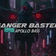 Apollo Bass Ganger Baster