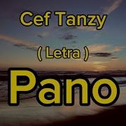 Cef Tanzy Pano Letra Leandro Pontes