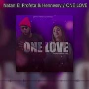 Natan El Profeta One Love