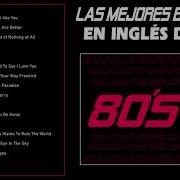 Las Mejores Baladas En Ingles De Los 80 Mix Romanticas Viejitas En Ingles 80 S Play Music