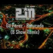 Batucada B Show Remix Gil Perez