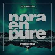 Emerald Skies Nora En Pure