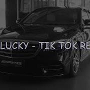 Lucky Tik Tok