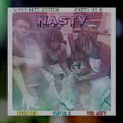 Nasty Feat Ymf Lil E Ynl Jayy R3Tro Riq