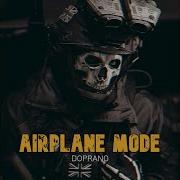 Airplane Mode Doprano Topic