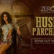 Ajay Atul Husn Parcham From Zero