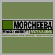 Morcheeba Tape Loop